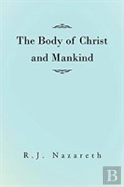 The Body Of Christ And Mankind