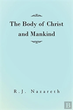 Bertrand.pt - The Body Of Christ And Mankind
