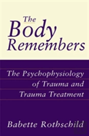 The Body Remembers