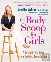 The Body Scoop For Girls