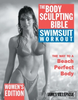 Bertrand.pt - The Body Sculpting Bible Swimsuit Workout: Women'S Edition