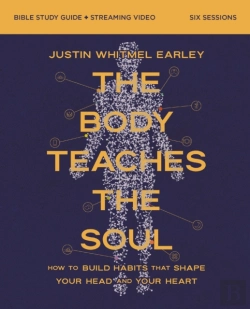Bertrand.pt - The Body Teaches The Soul Bible Study Guide Plus Streaming Video