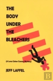 The Body Under The Bleachers