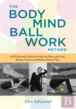 The Bodymind Ballwork Method