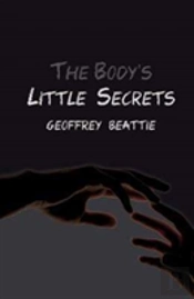 The Body'S Little Secrets