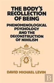 The Body'S Recollection Of Being