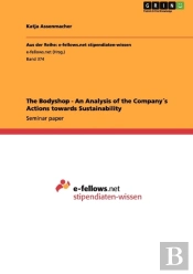 The Bodyshop - An Analysis Of The Companys Actions Towards Sustainability