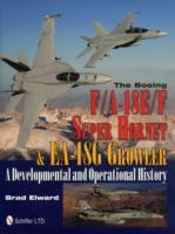 The Boeing F/A-18e/F Super Hornet & Ea-18g Growler