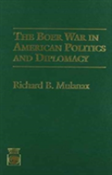 The Boer War In American Politics And Diplomacy