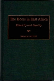 The Boers In East Africa