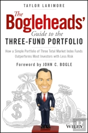 The Bogleheads' Guide To The Three-Fund Portfolio