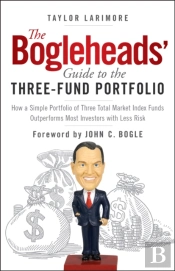 The Bogleheads' Guide To The Three-Fund Portfolio