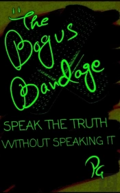 The Bogus Bandage
