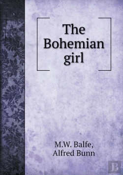 Bertrand.pt - The Bohemian Girl