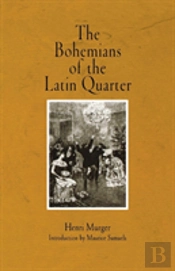 The Bohemians Of The Latin Quarter
