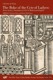 The Boke Of The Cyte Of Ladyes