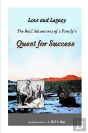 The Bold Adventures Of A Family'S Quest For Success
