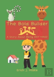 The Bold Builder