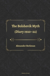 The Bolshevik Myth (Diary 1920-22)