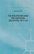 The Bolsheviks And The National Question, 1917â€“23