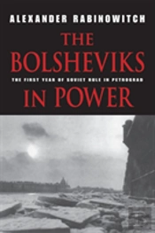 The Bolsheviks In Power