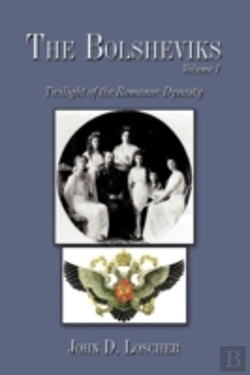 Bertrand.pt - The Bolsheviks Volume I: Twilight Of The