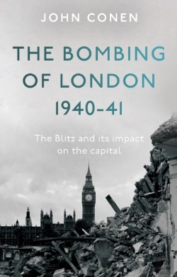 Bertrand.pt - The Bombing Of London 1940-41: The Blitz And Its Impact On The Capital
