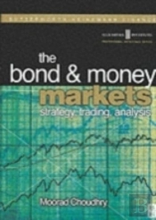 The Bond And Money Markets
