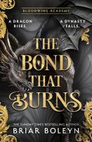 The Bond That Burns