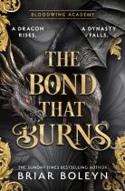The Bond That Burns