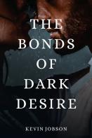 The Bonds Of Dark Desire