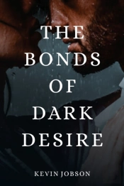 The Bonds Of Dark Desire