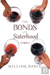 The Bonds Of Sisterhood