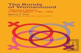 The Bonds Of Womanhood