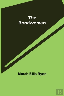 Bertrand.pt - The Bondwoman