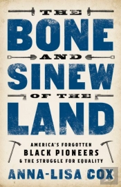 The Bone And Sinew Of The Land