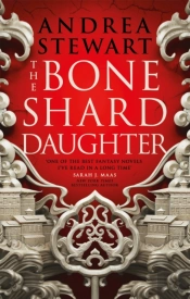 The Bone Shard Daughter
