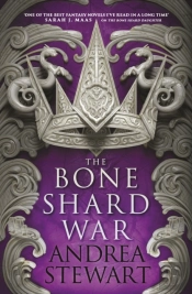 The Bone Shard War