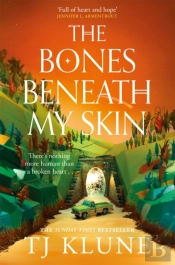 The Bones Beneath My Skin
