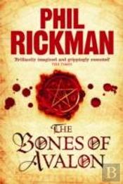 The Bones Of Avalon