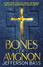 The Bones Of Avignon