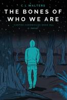 The Bones Of Who We Are