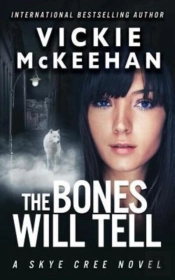 The Bones Will Tell