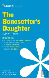 The Bonesetter'S Daughter Sparknotes Literature Guide