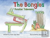 The Bongles - Monster Takeaway