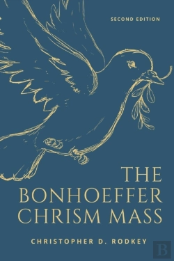 Bertrand.pt - The Bonhoeffer Chrism Mass