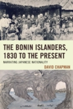 Bertrand.pt - The Bonin Islanders, 1830 To The Present