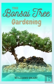 The Bonsai Tree Gardening