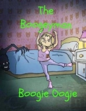 The Boogeyman Boogie Oogie