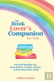 The Book Lover'S Companion For Kids